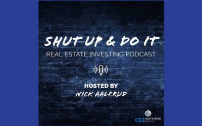Shut Up and Do It with Nick Aalerud
