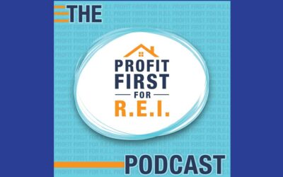 Profit First For R.E.I. with David Richter